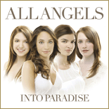 2007 Into Paradise – All Angels – Universal Records